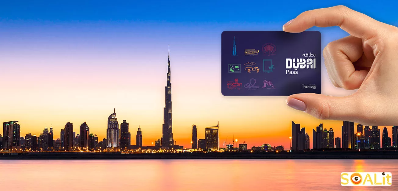 کارت Dubai Pass؛ جاذبه‌های عالی با قیمت‌های عالی
